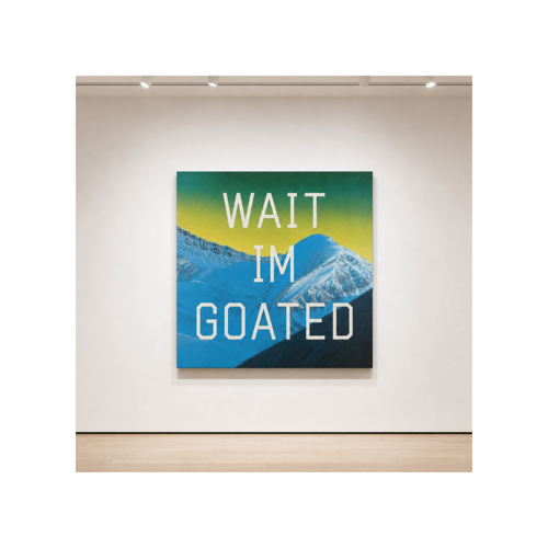 Wait I'm Goated by Ed Ruscha